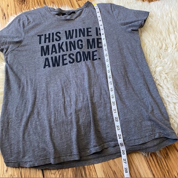 This Wine is Making Me Awesome Statement Quote Shirt Brunette the Label XS - Picture 4 of 6